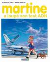 Martine a louppé son test ADN